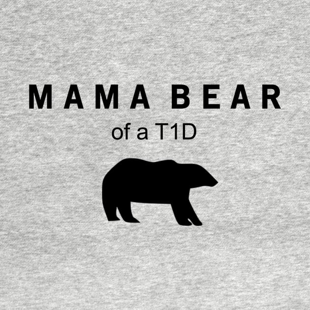 MAMA BEAR OF A T1D by TheDiabeticJourney